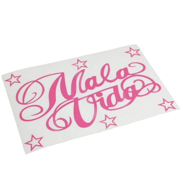 Autocollant "Mala-Vida" - choisis la taille et la couleur :